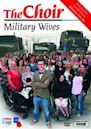 The Choir: Military Wives