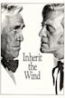 Inherit the Wind