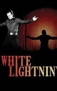 White Lightnin'