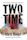 Two Time (Sam Acquillo Hamptons Mystery #2)