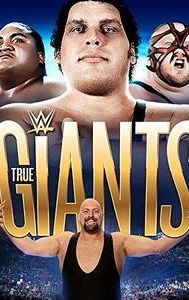 WWE: Presents True Giants