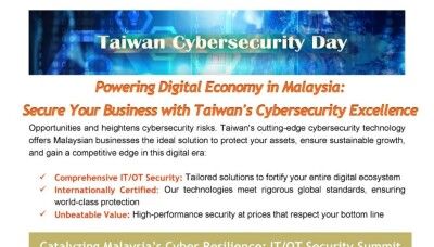 Taiwan’s Cybersecurity Experts Convene in Malaysia for Taiwan Cybersecurity Day, Sharing Success Stories - Media OutReach Newswire