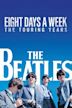 The Beatles: Eight Days a Week – The Touring Years