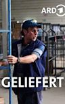 Geliefert