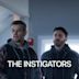 The Instigators