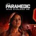 The Paramedic Who Stalked Me