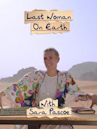 Last Woman on Earth with Sara Pascoe