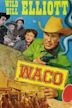 Waco (1952 film)