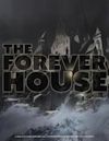 The Forever House