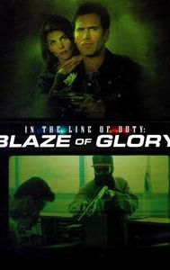 In the Line of Duty: Blaze of Glory