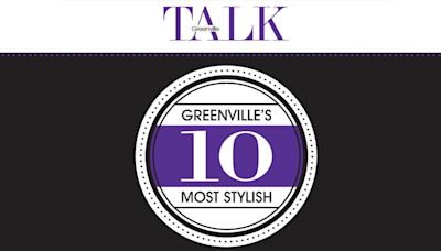 Nominations coming soon: Tell us who is Greenville's Most Stylish