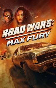 Road Wars: Max Fury