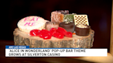 ‘Alice in Wonderland’ pop-up bar theme grows at Silverton Casino
