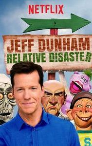 Jeff Dunham: Relative Disaster