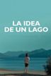 La idea de un lago