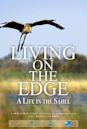 Living on the Edge: A Life in the Sahel