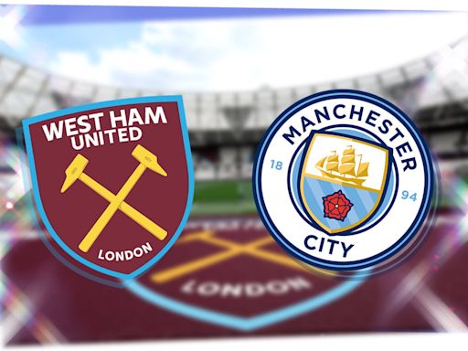 West Ham vs Man City: Prediction, kick-off time, TV, live stream, team news, h2h results, odds today