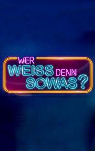 Wer weiß denn sowas?