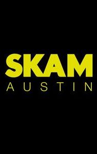 SKAM Austin