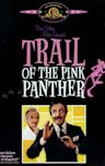 Trail of the Pink Panther