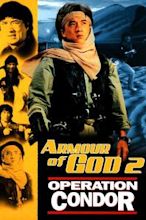 Armour of God II - Operation Condor