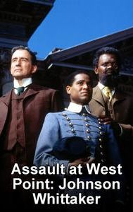 Assault at West Point: The Court-Martial of Johnson Whittaker