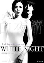 White Night (2009) - IMDb