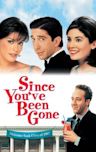 Since You've Been Gone (film)
