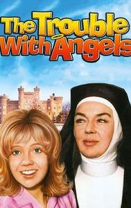 The Trouble with Angels (film)