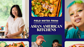 Field Notes From Asian American Kitchens