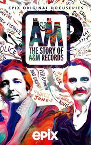 Mr. A & Mr. M: The Story of A&M Records