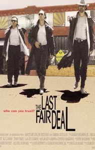 The Last Fair Deal