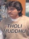 Tholi Muddhu