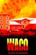 Waco: The Rules of Engagement