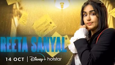 Adah Sharma's Legal Series Reeta Sanyal To Release On THIS Date