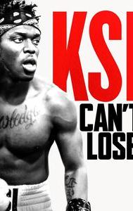 KSI: Can't Lose