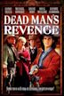 Dead Man's Revenge