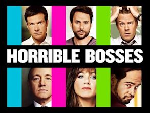 Horrible Bosses