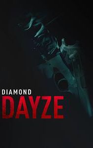 Diamond Dayze