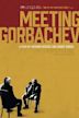 Meeting Gorbachev