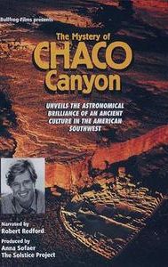 The Mystery of Chaco Canyon