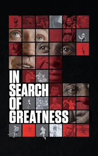 In Search of Greatness