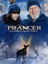 Prancer: A Christmas Tale