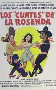 Los cuates de la Rosenda