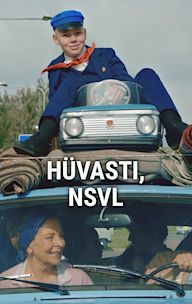 Hüvasti, NSVL