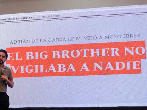 Corrupción de Adrián simuló un 'Big Brother' que no vigilaba a nadie
