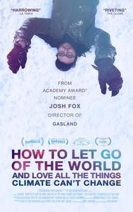 How to Let Go of the World (and Love All the Things Climate Can't Change)