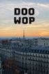 Doo Wop (film)