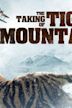 The Taking of Tiger Mountain