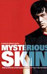 Mysterious Skin